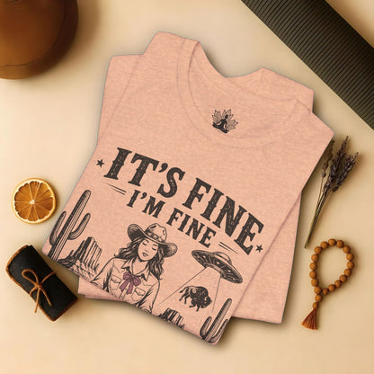 Everything Is Fine Cowgirl UFO Tee