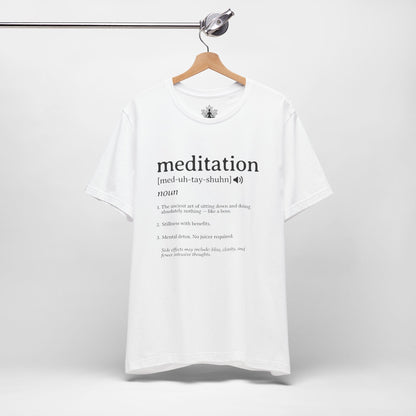 Meditation Definition – Funny Mindful Men Tee