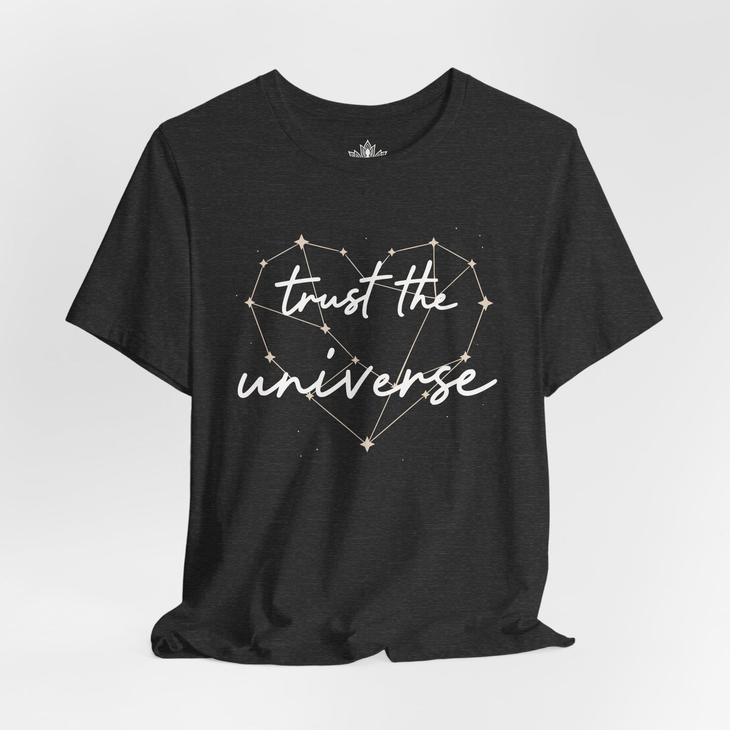 Trust The Universe Tee