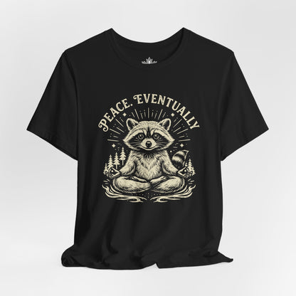 Peace Eventually – Cute Meditating Raccoon Tee