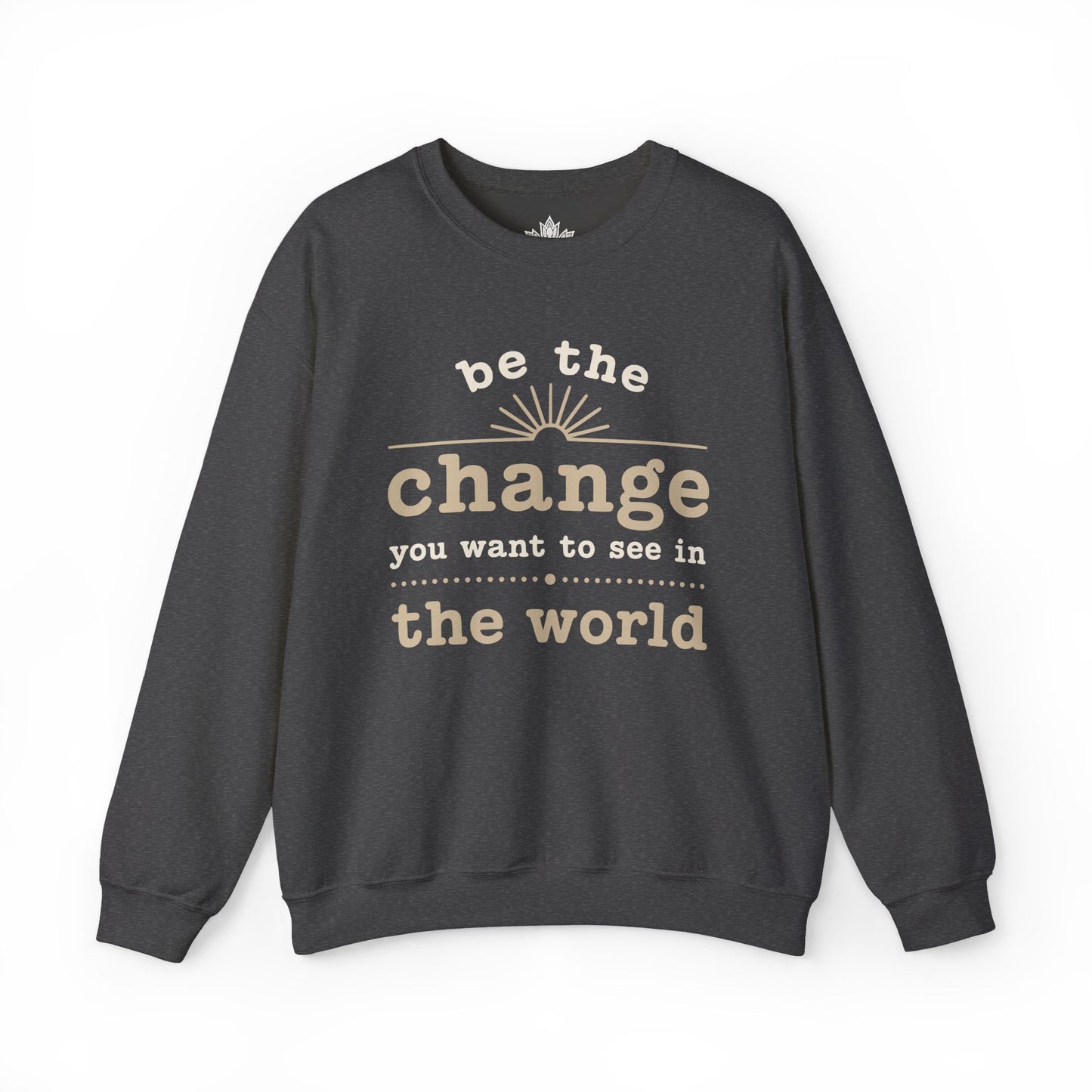 Change The World Sweatshirt