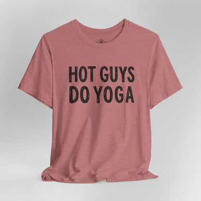 Hot Guys Do Yoga Tee