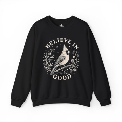 Believe In Good Cardinal Bird Sweatshirt