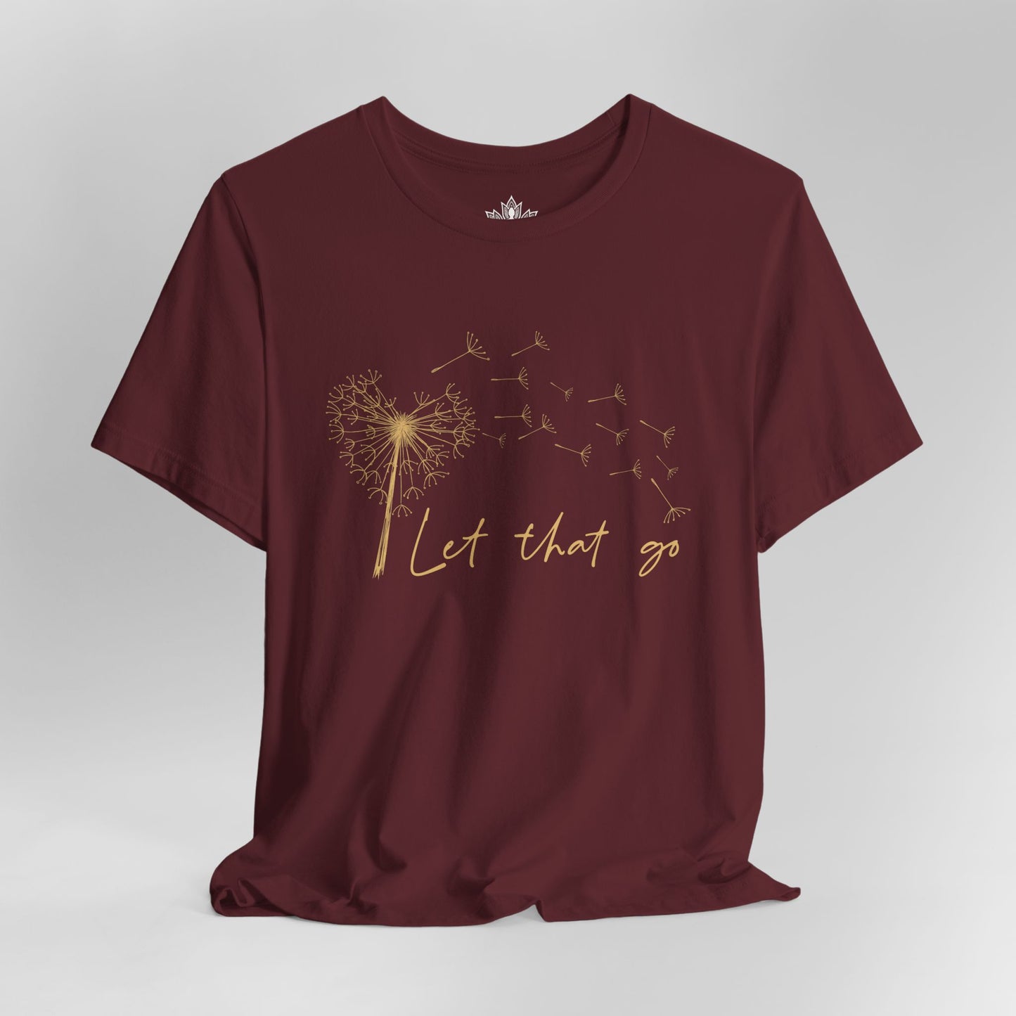 Let That Go - Dandelion Tee