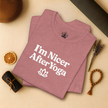 I'm Nicer After Yoga – Calm Spirit Tee