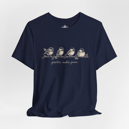 Practice Makes Peace Tee