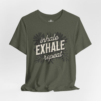 Inhale Exhale Repeat Floral Tee