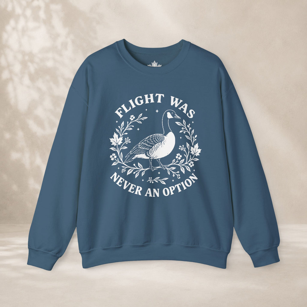 Flight Was Never An Option Sweatshirt