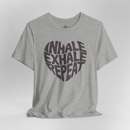 Inhale Exhale Repeat – Mindful Heart Tee