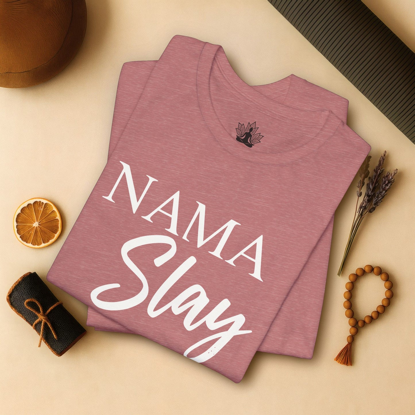 Namaslay Yoga - Funny Empowering Tee