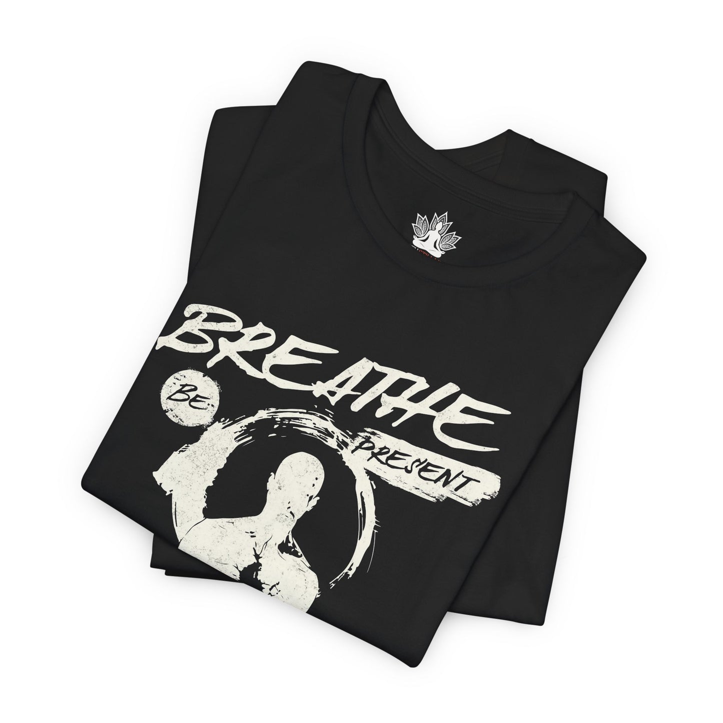 Breathe Be Present – Mindfulness Men Tee