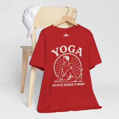 Yoga Because Murder Is Wrong Men Tee