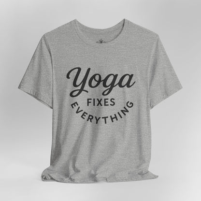 Yoga Fixes Everything – Minimalist Yoga Graphic Tee