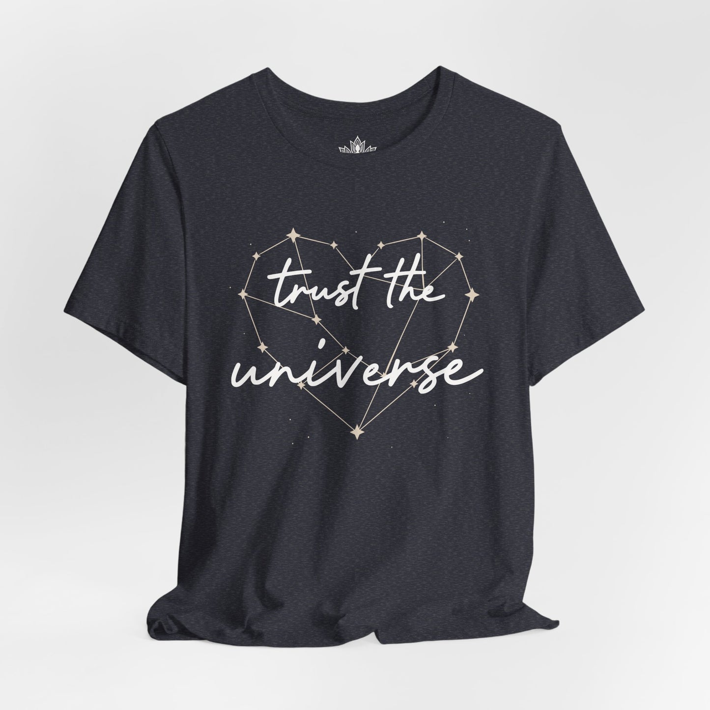 Trust The Universe Tee