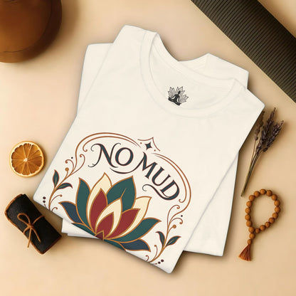 No Mud No Lotus Boho Tee