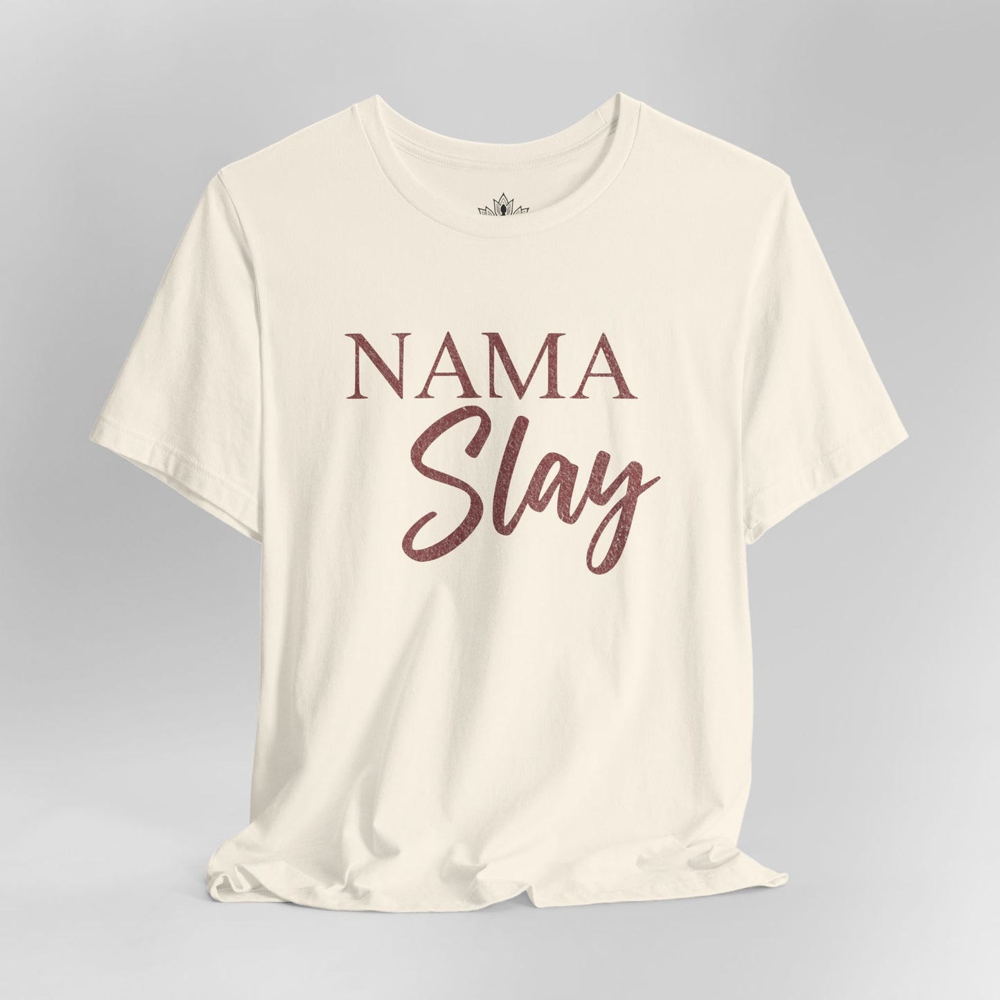 Namaslay Yoga - Funny Empowering Tee