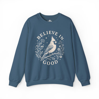 Believe In Good Cardinal Bird Sweatshirt