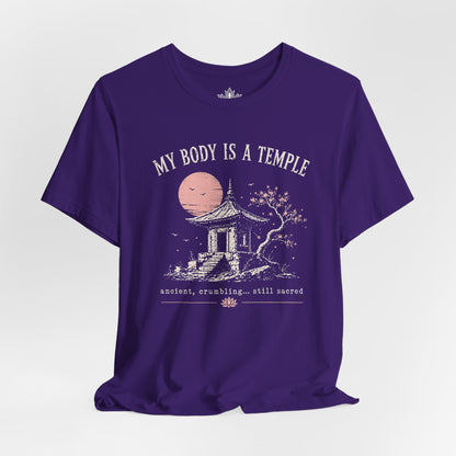 My Body Is A Temple: Ancient, Crambling, Still Sacred Tee