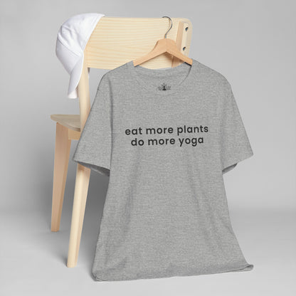 Eat More Plants - Do More Yoga Men Tee