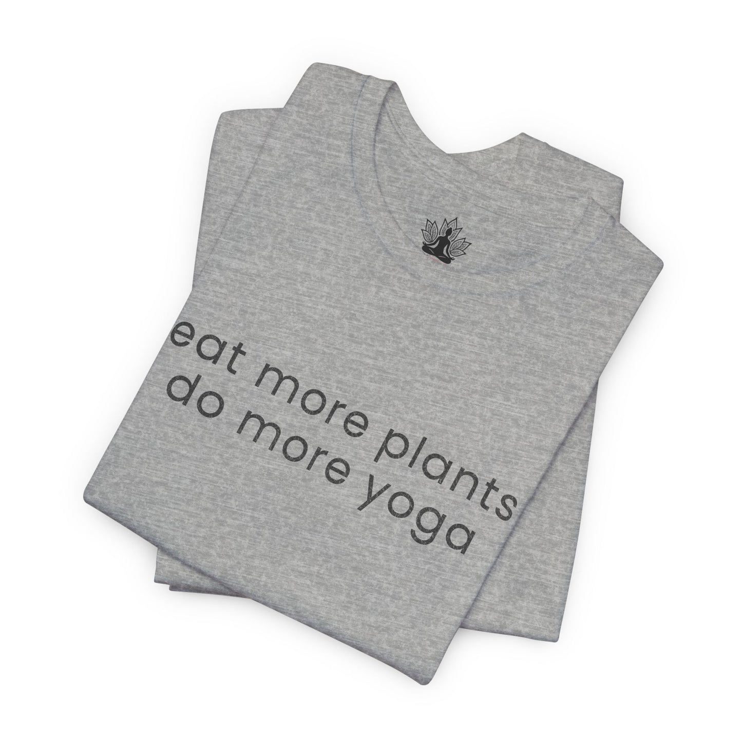 Eat More Plants - Do More Yoga Men Tee