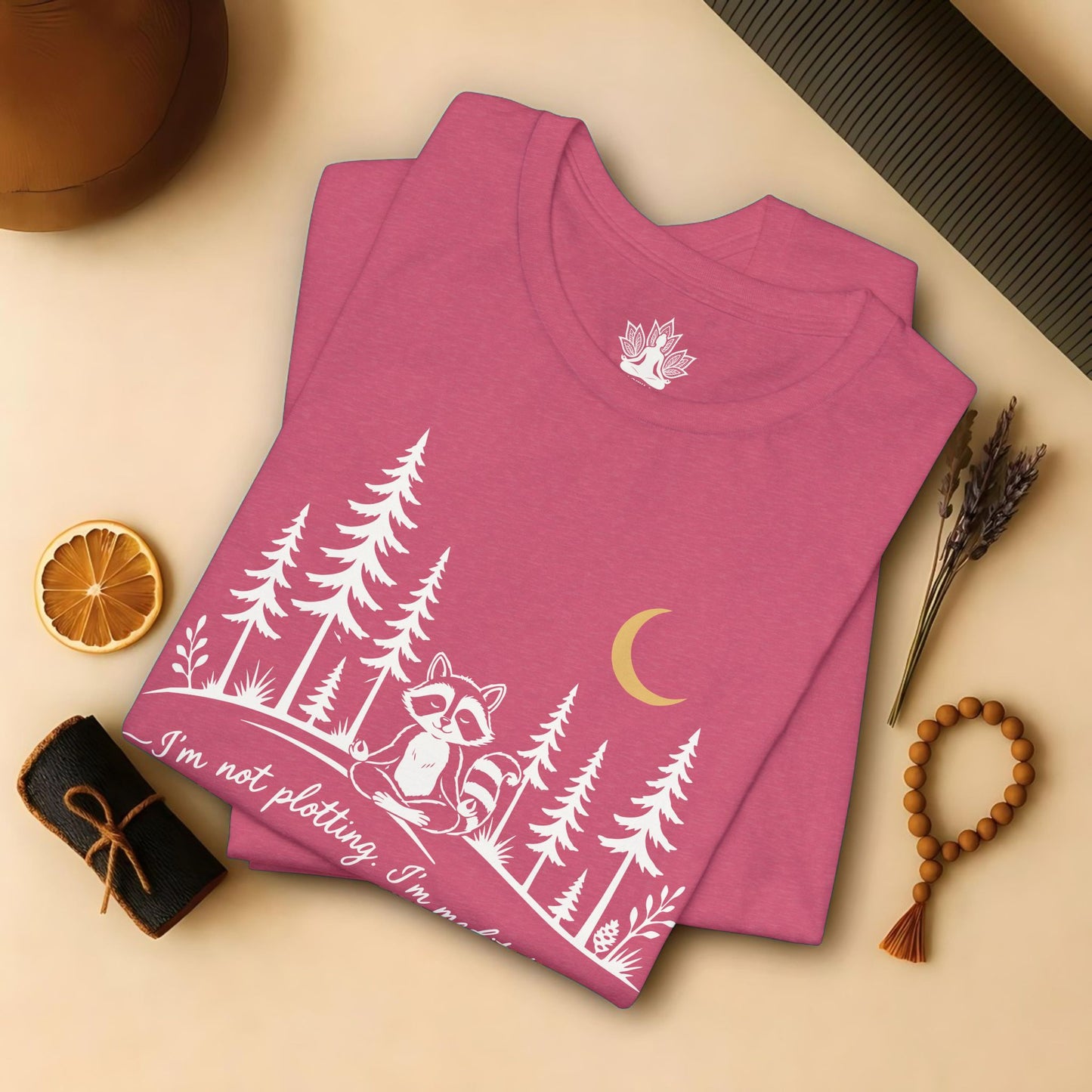 I'm Not Plotting, I'm Meditating Tee