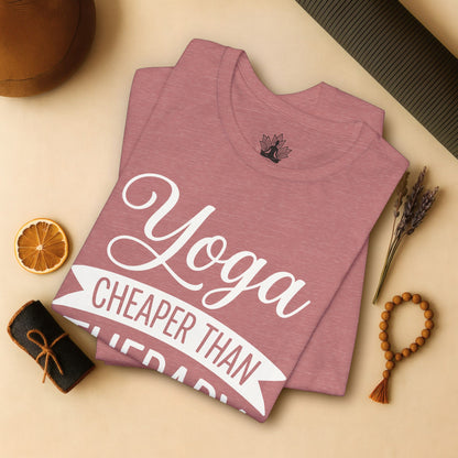 Yoga Cheaper Than Therapy Tee