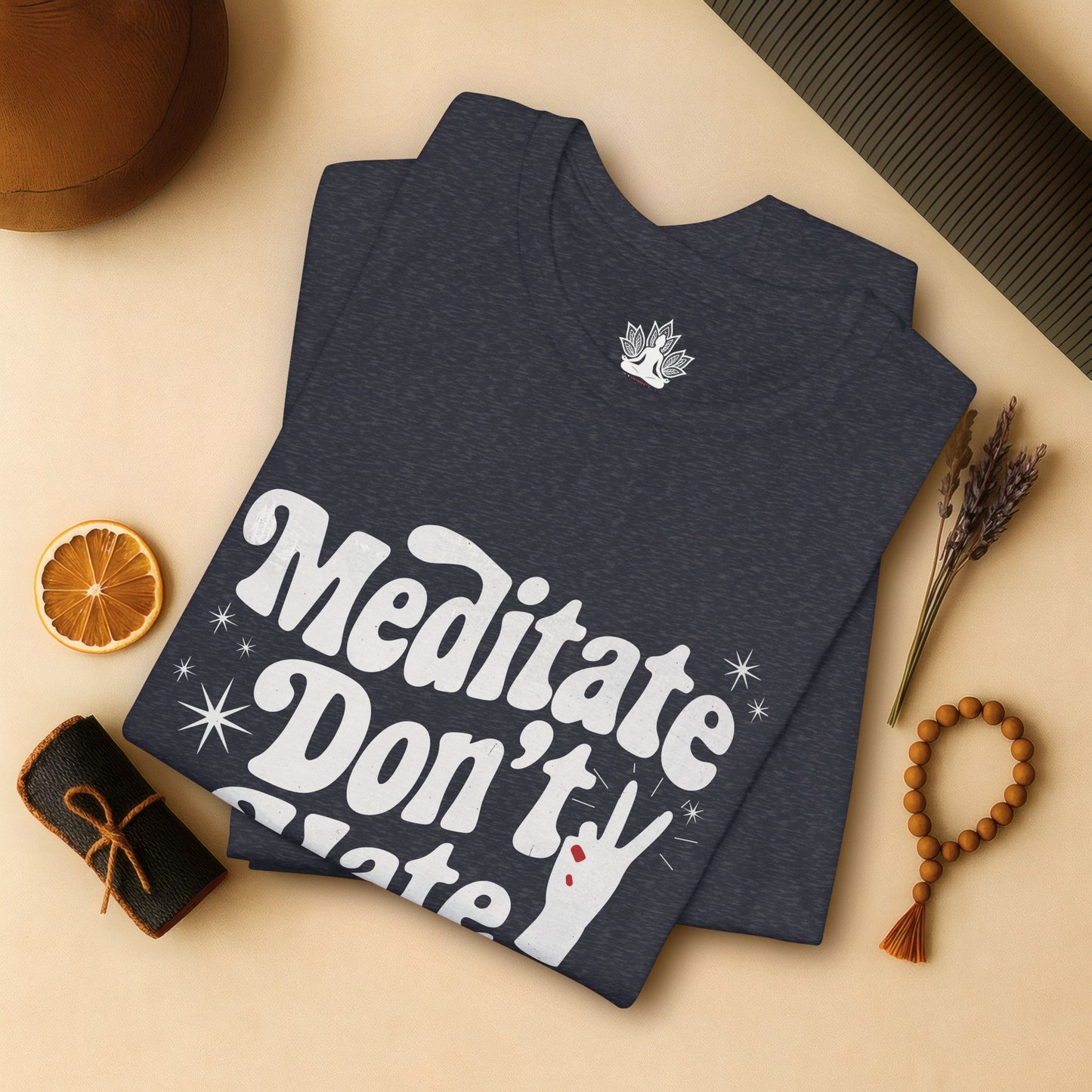 Meditate Don’t Hate – Retro Peace Yoga Tee
