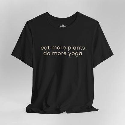 Eat More Plants - Do More Yoga Men Tee