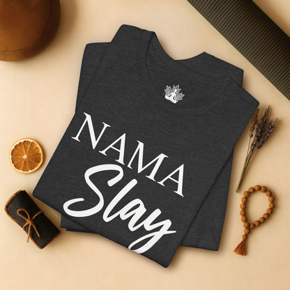 Namaslay Yoga - Funny Empowering Tee
