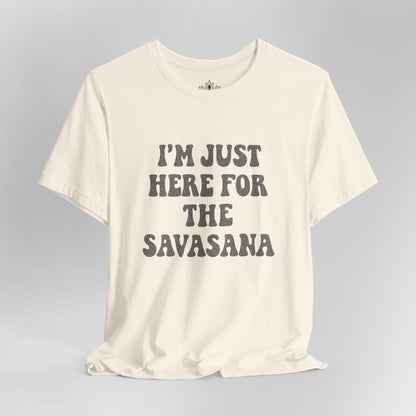 Savasana Only – Funny Yoga Tee