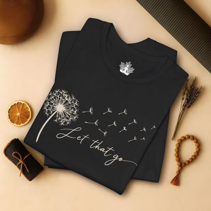 Let That Go Dandelion Tee