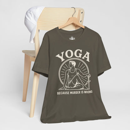 Yoga Because Murder Is Wrong Men Tee