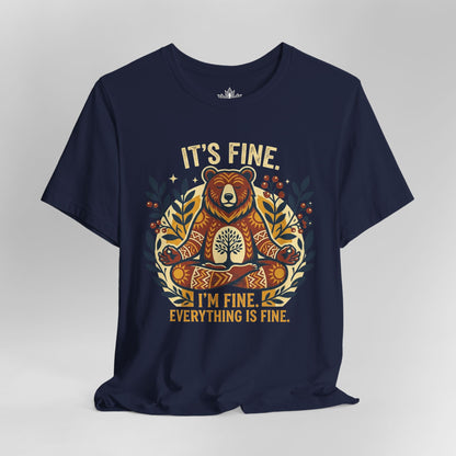 Everything Is Fine Tee