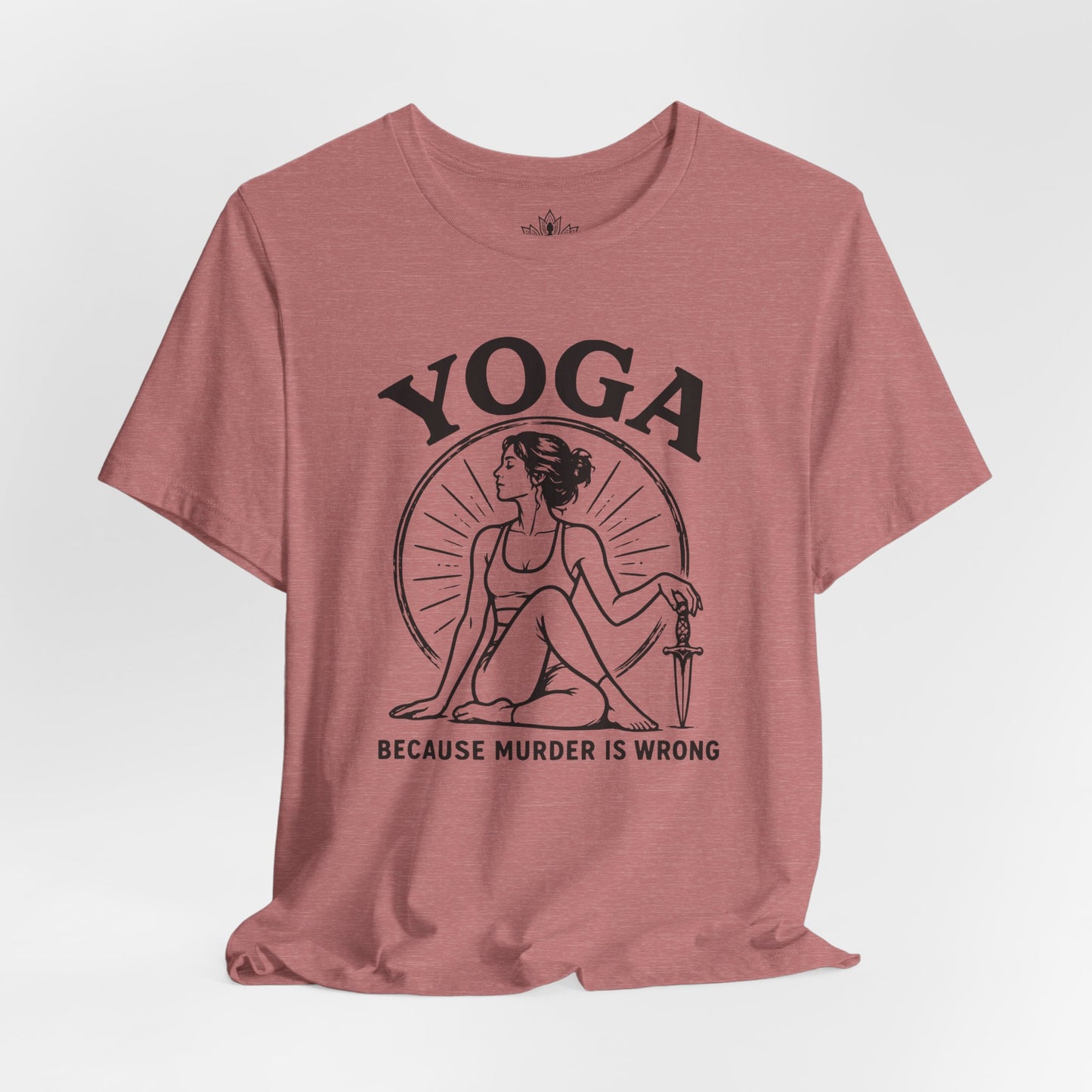Yoga Because Murder Is Wrong Retro Tee