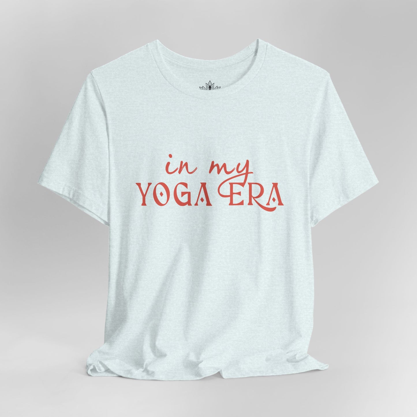 In My Yoga Era - Chic Tee