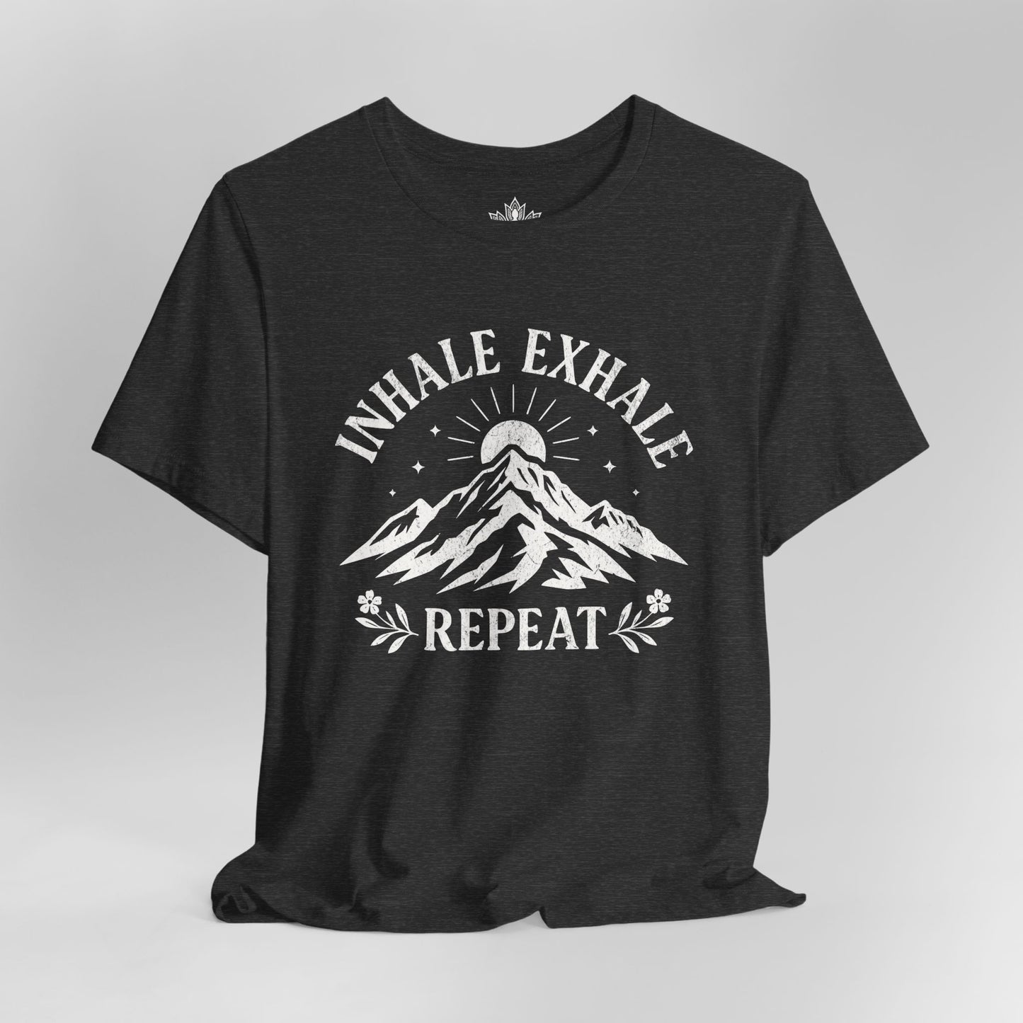 Inhale Exhale Repeat - Mountain Peace Men Tee