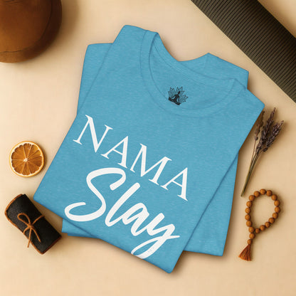 Namaslay Yoga - Funny Empowering Tee