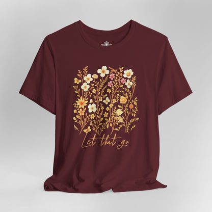 Let That Go – Floral Mindfulness Tee