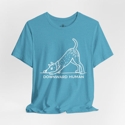 Downward Human - Playful Edition Tee
