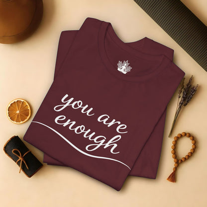 You Are Enough Tee