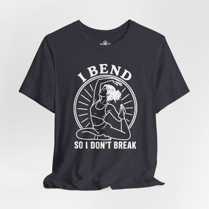I Bend So I Don't Break Retro Tee