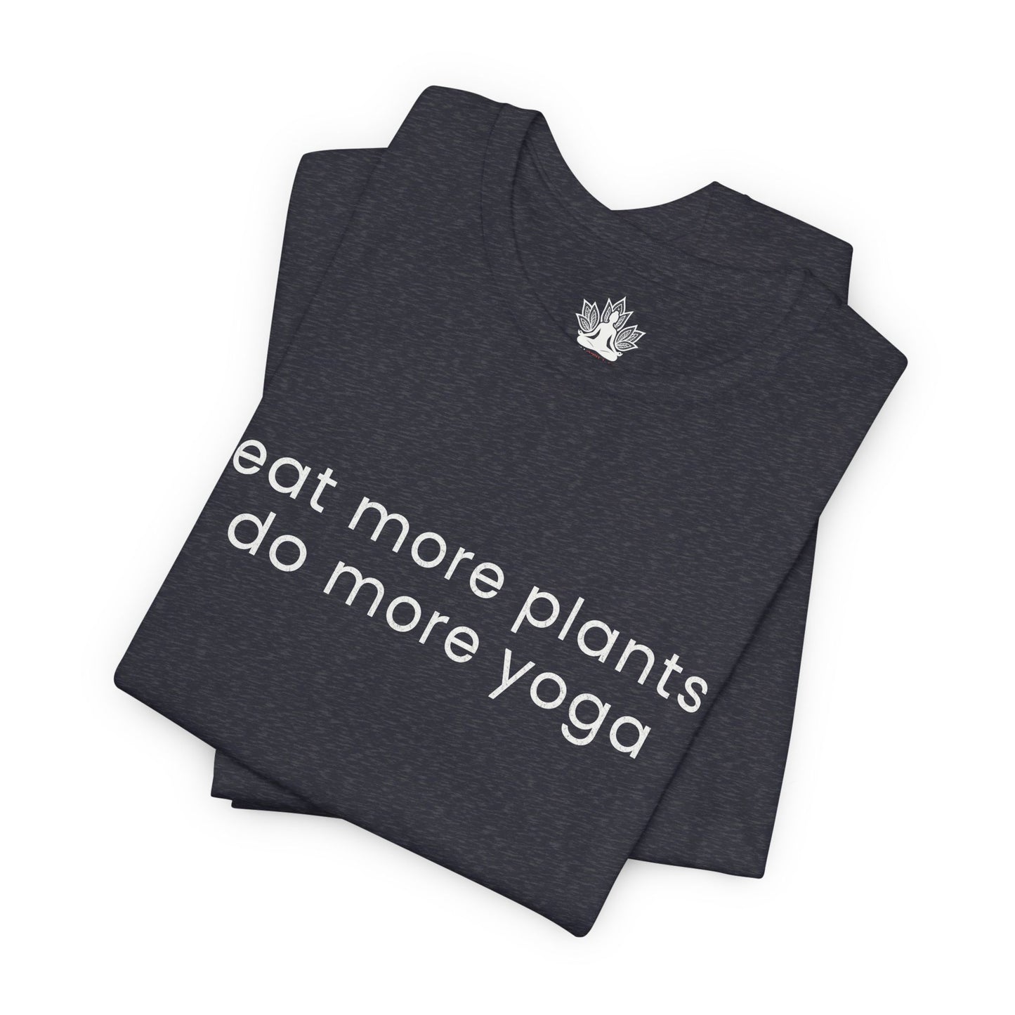 Eat More Plants - Do More Yoga Men Tee