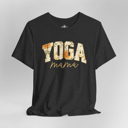 Floral Yoga Mama – Motherhood & Mindfulness Tee