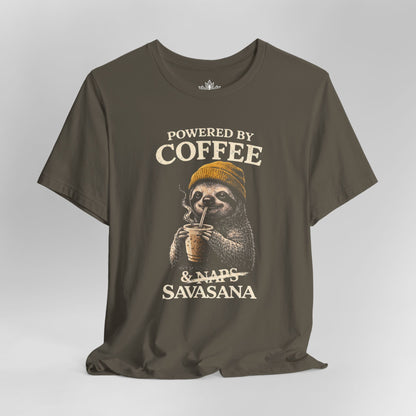 Powered By Coffee & Savasana Tee
