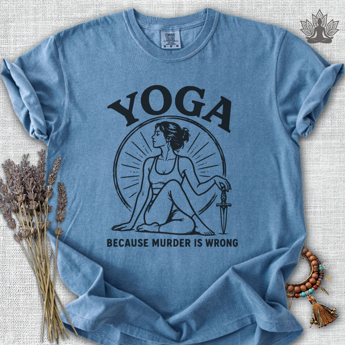 Yoga Because Murder Is Wrong Retro Comfort Colors® Tee