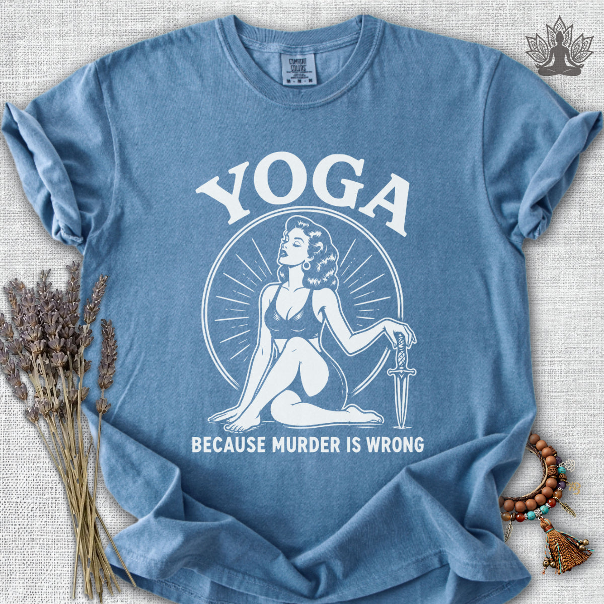 Retro Yoga Because Murder Is Wrong Comfort Colors® Tee