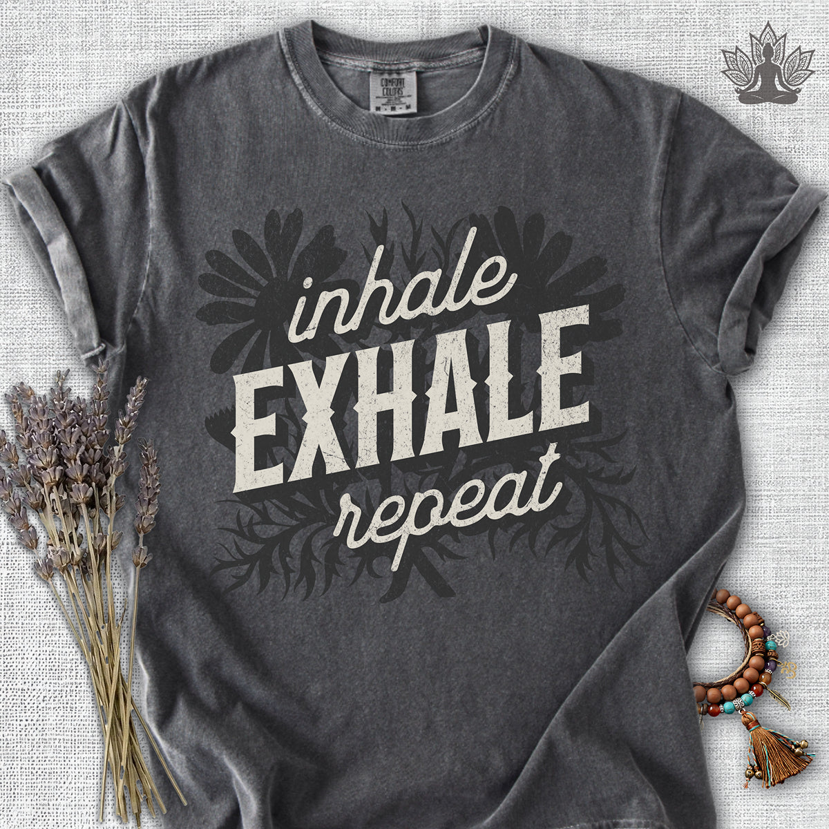 Inhale Exhale Repeat Floral Comfort Colors® Tee