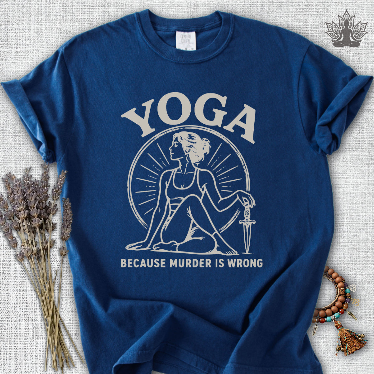 Yoga Because Murder Is Wrong Retro Comfort Colors® Tee