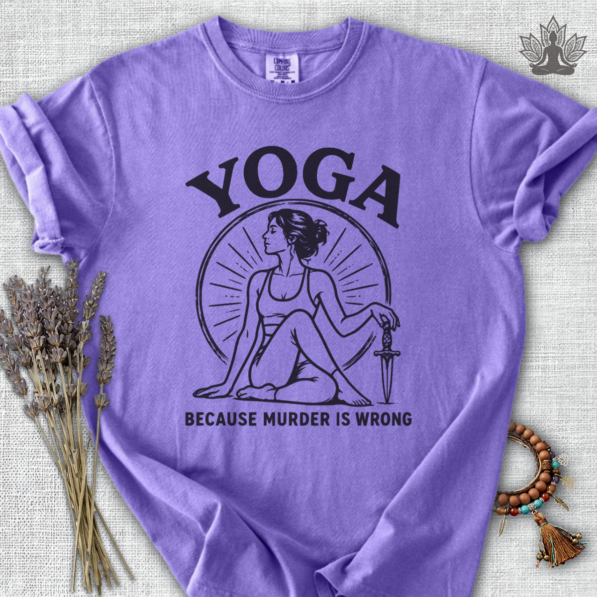 Yoga Because Murder Is Wrong Retro Comfort Colors® Tee