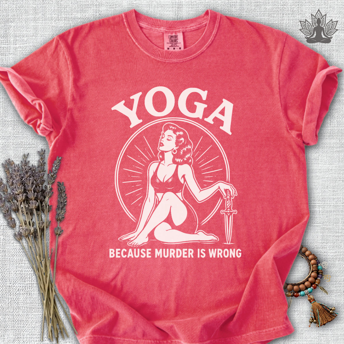 Retro Yoga Because Murder Is Wrong Comfort Colors® Tee